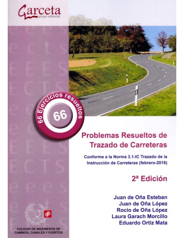 Problemas Resueltos de Trazado de Carreteras 2ª Edicion